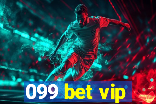 099 bet vip